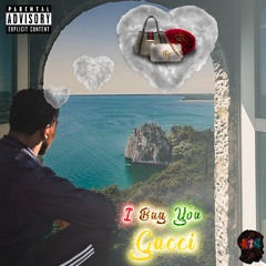 I Buy U Gucci