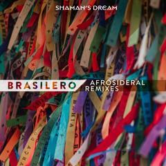 Brasilero (Afrosideral Beat & Percussion Remix) Feat. Alan Sousa