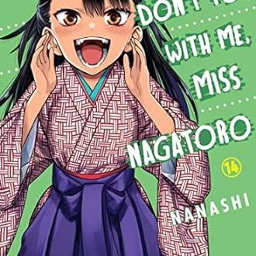 🥞[PDF-Online] Download Don't Toy With Me Miss Nagatoro 14 🥞