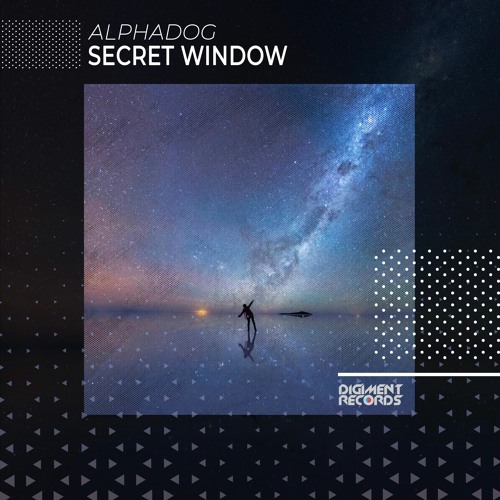 ALPHADOG - Secret Window