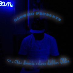 The Okie Homie's Love Letter Oldie - Slowmo