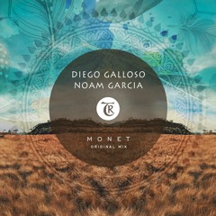 Diego Galloso, Noam Garcia - Monet [Tibetania Records]