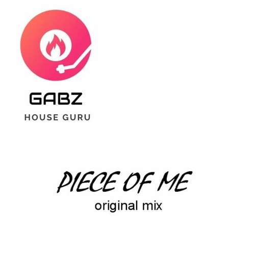 Piece Of Me (Original Mix)