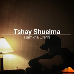Tshay Shuelma