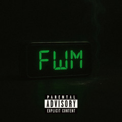 FWM (feat. Major Jordan)