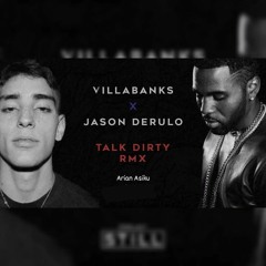 Villabanks X Talk Dirty Remix