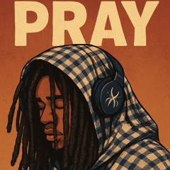 Pray