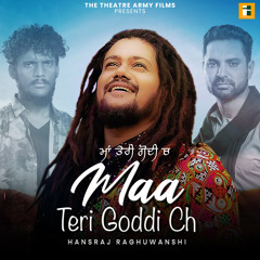 Maa Teri Goddi Ch (From The Movie "White Punjab")