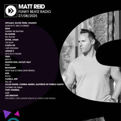 Select Radio with DJ Matt Reid - August 27th