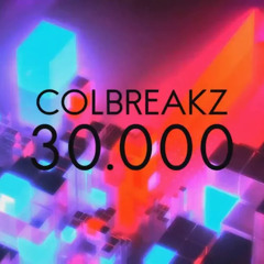 ColBreakz - 30.000
