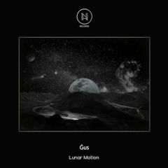 PREMIERE: Ġus - Lunar Motion (Original Mix) [Neele Records]