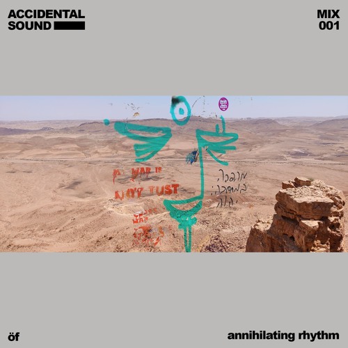 MIX001 | öf - annihilating rhythm