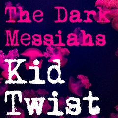 Kid Twist by The Dark Messiahs. Dark, doom jazz from Detroit.
