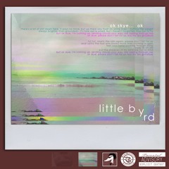 Ok Skye, Ok (Mix2) - little byrd