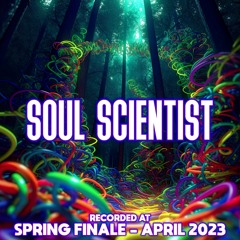 Soul Scientist - Recorded Live at TRiBE of FRoG Spring Finale - April 2023 [R1]