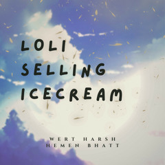 Loli Selling Ice Cream