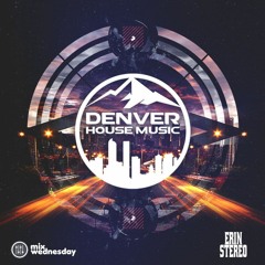 Erin Stereo - Mix Wednesday - DHM