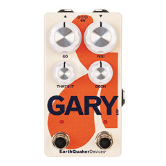 Gary  Modulated Fuzz and Natural Overdrive