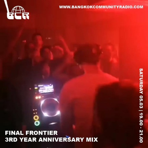Final Frontier 3 Years Mix Never Normal - March 5th 2022