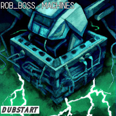 ROB_BOSS - MACHINES