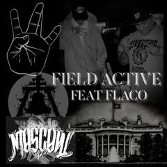Field Active feat Flaco