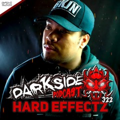 Darkside Podcast 322 - HARD EFFECTZ - Ibiza Goes Hard 2020 Mix