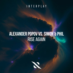 Alexander Popov, Simon & Phil - Rise Again