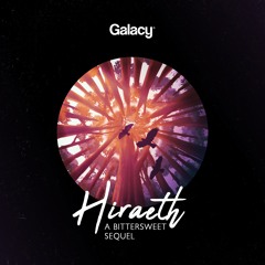 Hiraeth - Origins (SiLi Remix)