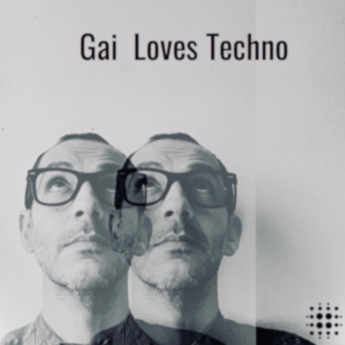 Gai Loves Techno :  15 Minutes Snippet