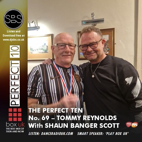Stream SBS Perfect Ten V69 Tommy Reynolds by Shaun Banger Scott