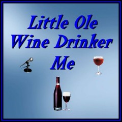 LITTLE OLE WINE DRINKER ME (Dean Martin) cover version