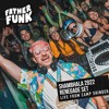 下载视频: Father Funk - Shambhala Renegade Set 2022