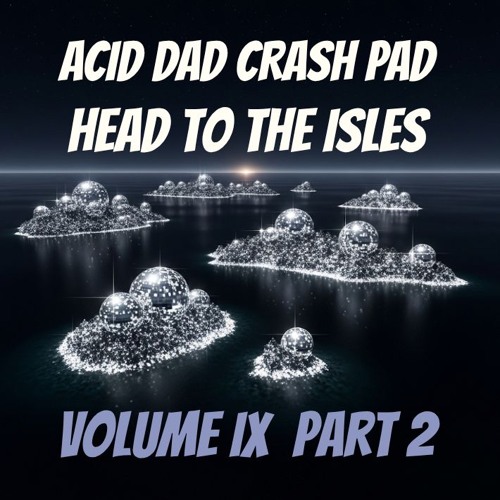 Head to the Isles IX (Part 2 - The Afters)