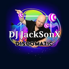 DJ JackSonX - Discomatic