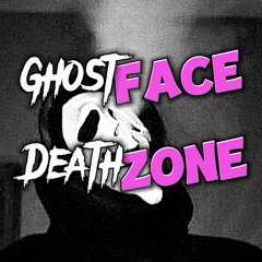 GhostFace - DeathZone