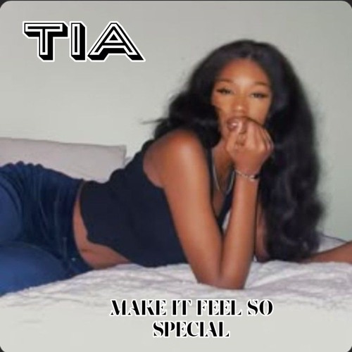 MAKE IT FEEL SO SPECIAL