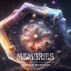 Memories - Marcelo Montalvo