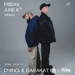 Antenna Fides x Radio Raheem 37 | Dying & Barakat