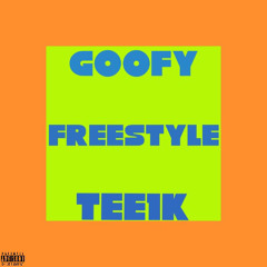 GOOFY FREESTYLE (prod.KIVYA)