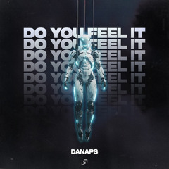 DO YOU FEEL IT