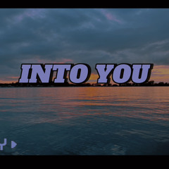 INTO YOU (feat. infiniterage2)