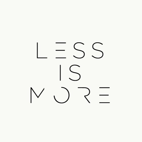 Less Is More Vol. 1 of 3
