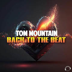 Tom Mountain - Back To The Beat (Snippet)