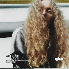 Adelina - Kultura Zvuka Podcast #030
