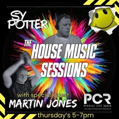 The House Music Sessions - Sy Potter & Martin Jones 23.01.25