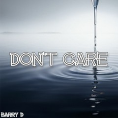 Don't Care.
