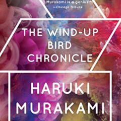 FREE EPUB 📰 The Wind-Up Bird Chronicle: A Novel by  Haruki Murakami &  Jay Rubin [KI