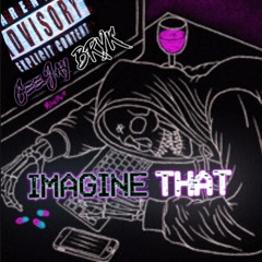 Imagine That
