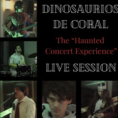 Volvernos a Encontrar - The "Haunted Concert Experience" Live Session