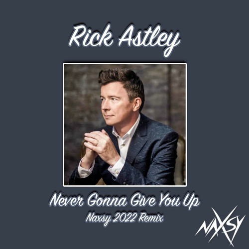 Rick Astley - Never Gonna Give You Up (Audio NFT) - Artegy Oil Collection  V2